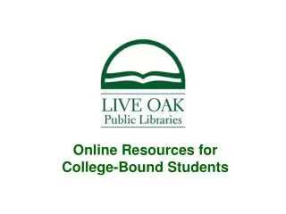 Online Resources for College-Bound Students