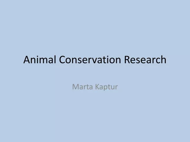 animal conservation research