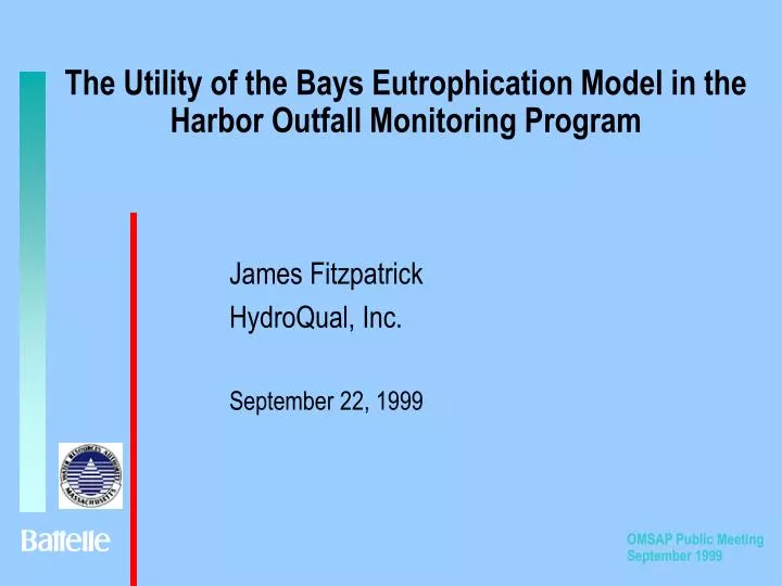 the utility of the bays eutrophication model in the harbor outfall monitoring program