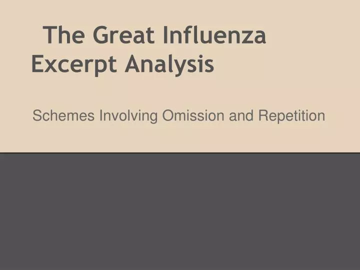 the great influenza excerpt analysis