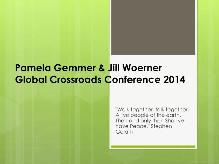 pamela gemmer jill woerner global crossroads conference 2014