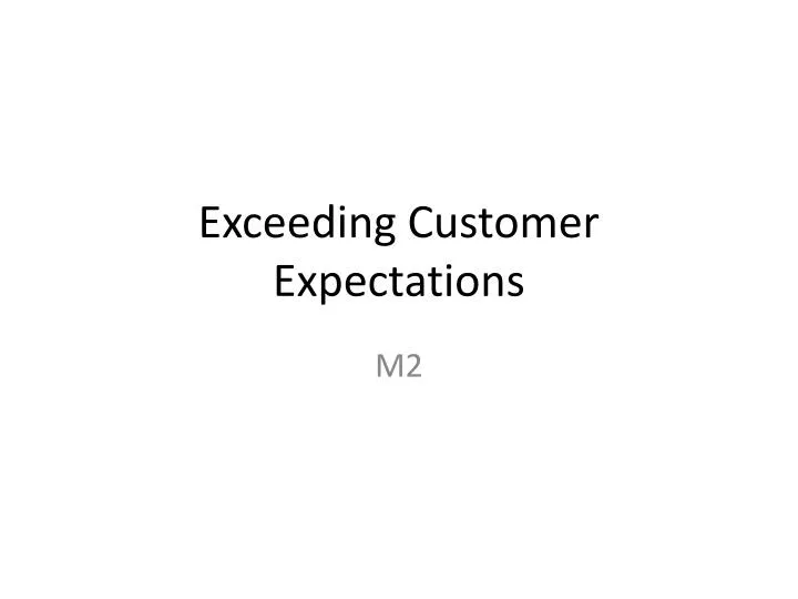 exceeding customer expectations