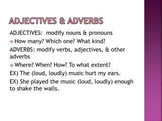 adjectives adverbs