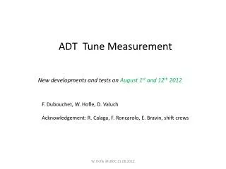 ADT Tune Measurement