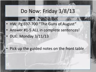 Do Now: Friday 3/8/13