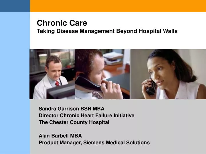 chronic care taking disease management beyond hospital walls