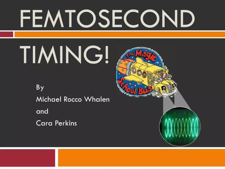 femtosecond timing