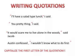 WRITING QUOTATIONS