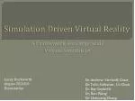 Simulation Driven Virtual Reality - slide 1
