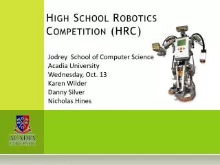 High School Robotics Competition (HRC)