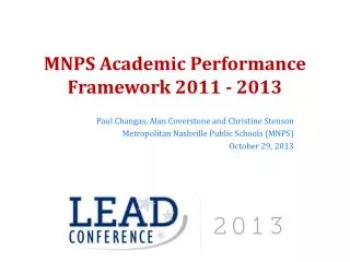 MNPS Academic Performance Framework 2011 - 2013