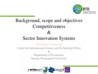 Background, scope and objectives Competitiveness &amp; Sector Innovation Systems