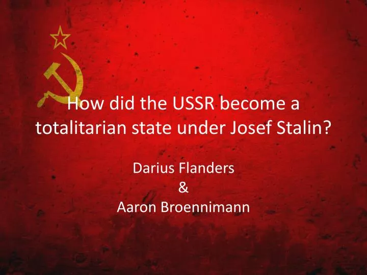 how did the ussr become a totalitarian state under josef stalin