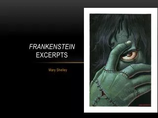 Frankenstein excerpts