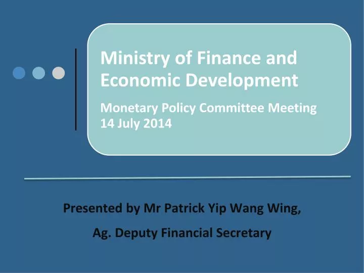 presented by mr patrick yip wang wing ag deputy financial secretary