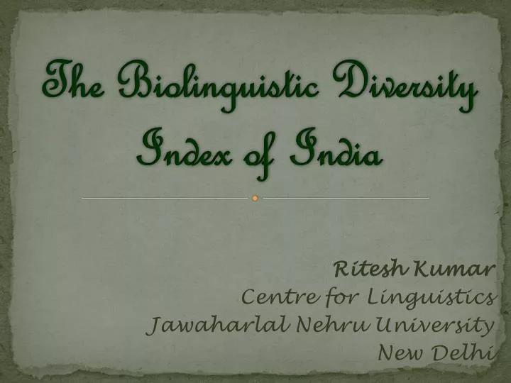 the biolinguistic diversity index of india