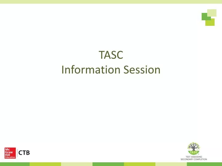 tasc information session
