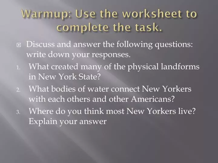 warmup use the worksheet to complete the task
