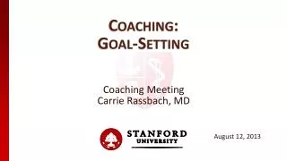 Coaching: Goal-Setting