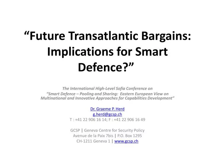 future transatlantic bargains implications for smart defence