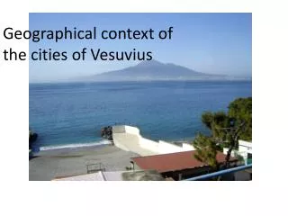 Geographical context of the cities of Vesuvius