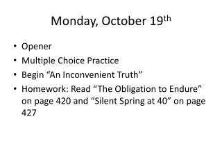 Monday, October 19 th