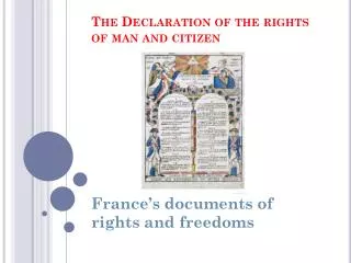 The Declaration of the rights of man and citizen