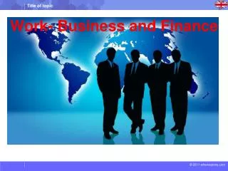 Work- Business and Finance