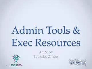 Admin Tools &amp; Exec Resources