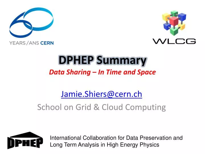 dphep summary data sharing in time and space