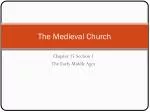 The Medieval Church