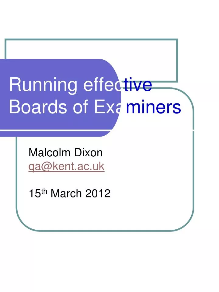 running effec tive boards of exa miners