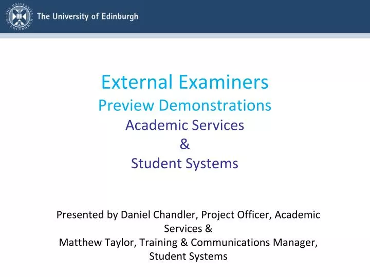 external examiners preview demonstrations academic services s tudent systems