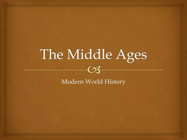 the middle ages