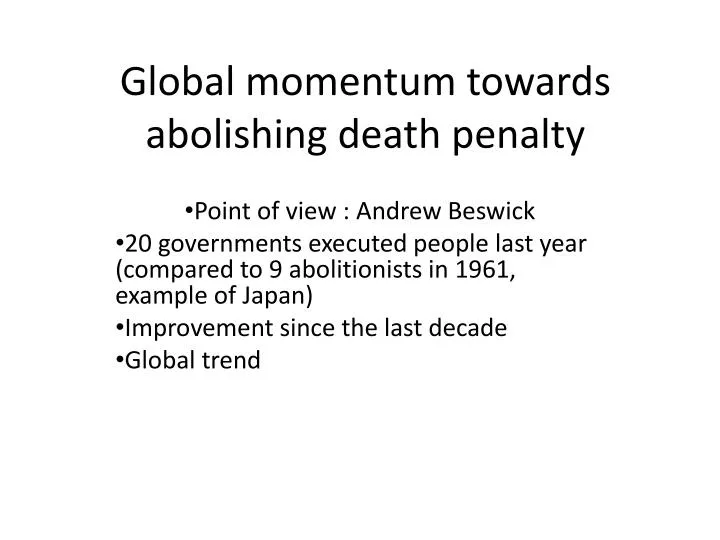 global momentum towards abolishing death penalty
