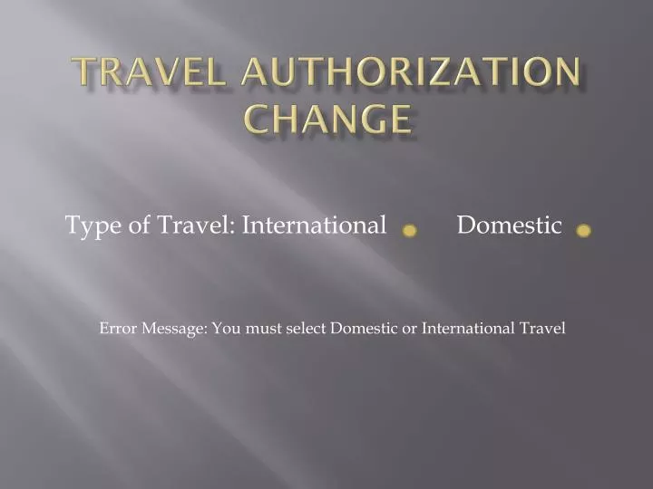 travel authorization change