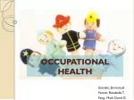 OCCUPATIONAL HEALTH - slide 1