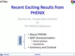 Recent Exciting Results from PHENIX