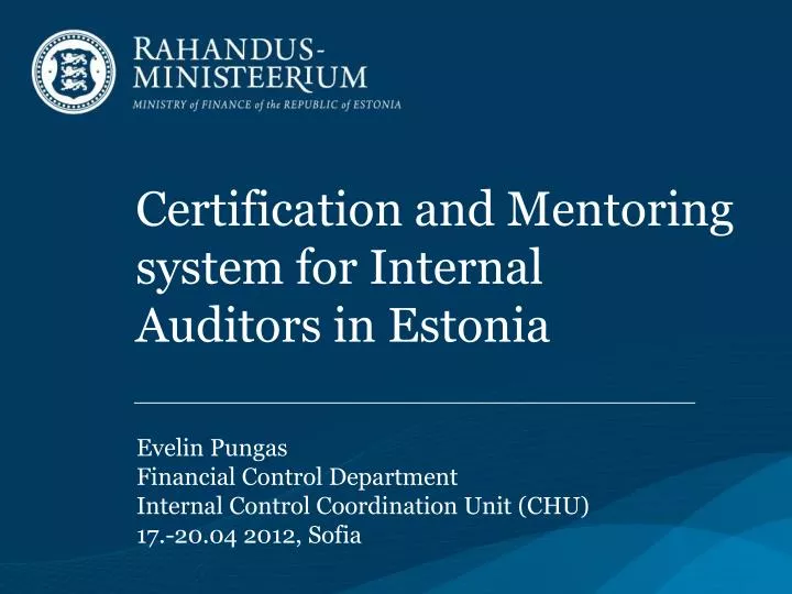 certification and mentoring system for internal auditors in estonia