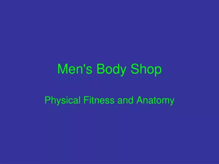 men s body shop