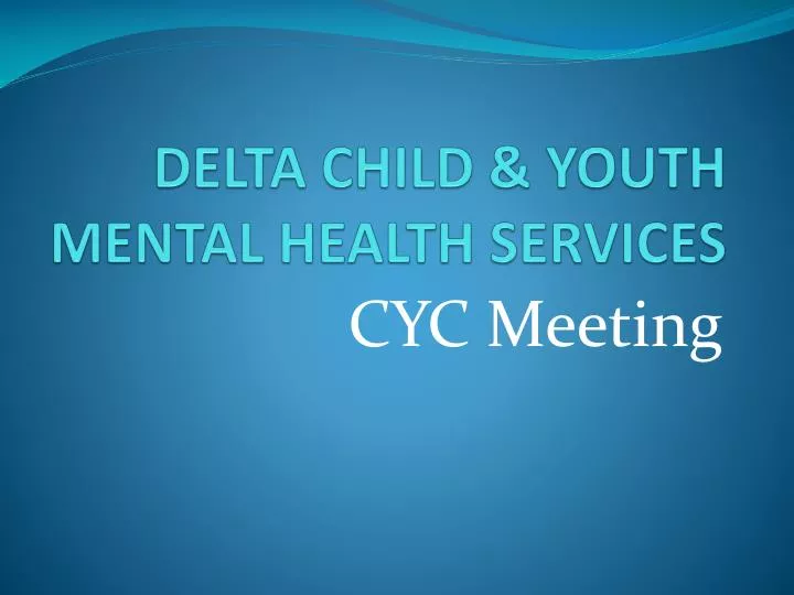delta child youth mental health services
