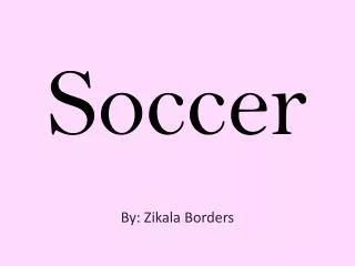 Soccer