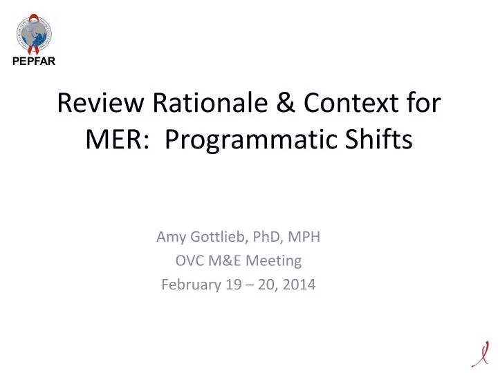 review rationale context for mer programmatic shifts