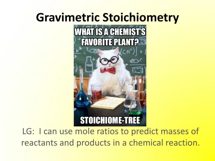 gravimetric stoichiometry