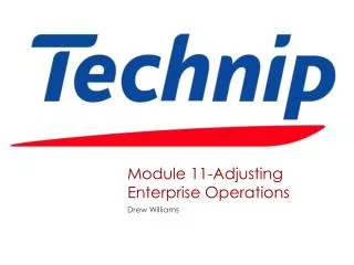 Module 11-Adjusting Enterprise Operations