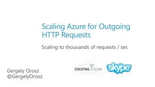 Scaling Azure for Outgoing HTTP Requests