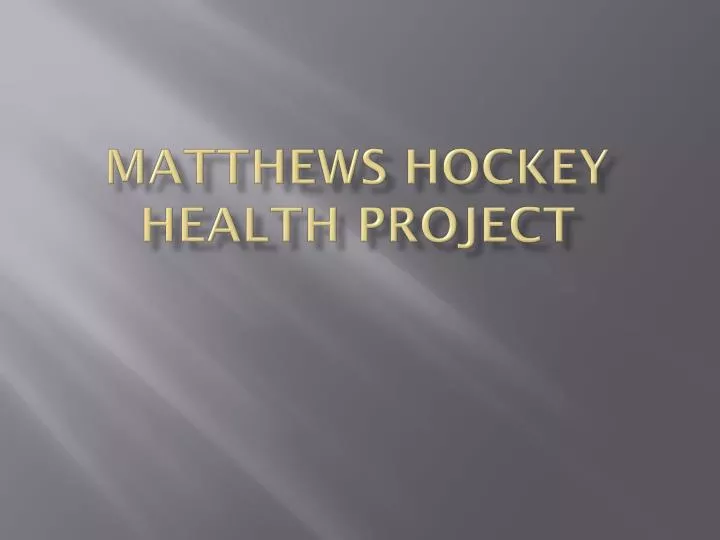 matthews hockey health project