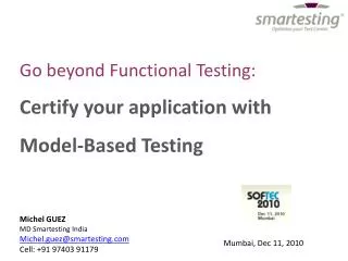 Go beyond Functional Testing : Certify your application with Model- Based Testing
