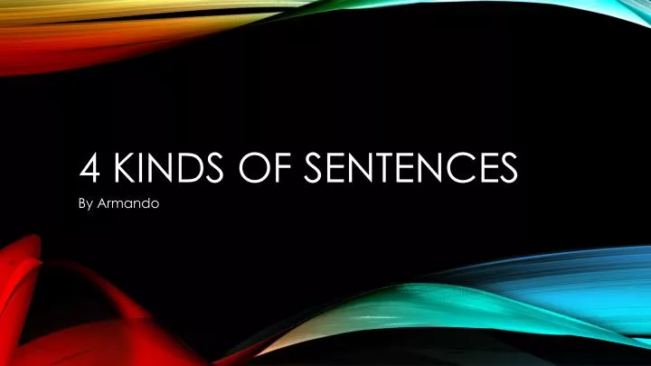 4 kinds of sentences
