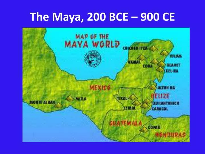 the maya 200 bce 900 ce